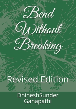 Paperback Bend without Breaking: Revised Edition Book