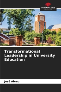 Paperback Transformational Leadership in University Education Book