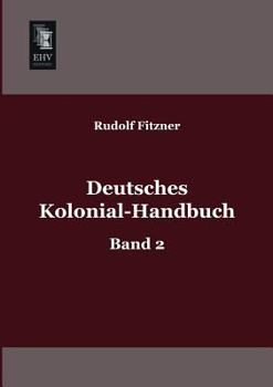 Paperback Deutsches Kolonial-Handbuch [German] Book