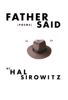 Hardcover Father Said: Poems Book