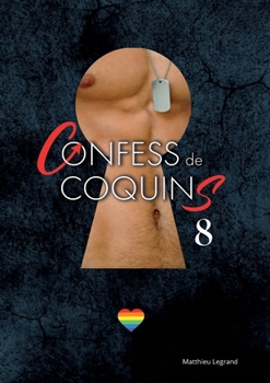 Paperback Confess De Coquins Tome 8 [French] Book