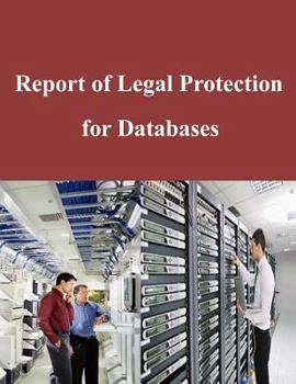 Paperback Report of Legal Protection for Databases Book