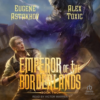Emperor of the Borderlands (Book 2)