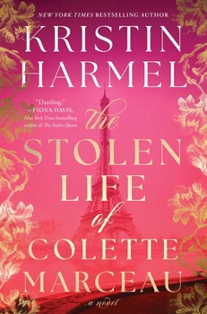 Hardcover The Stolen Life of Colette Marceau Book