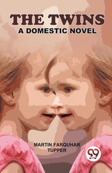 Paperback The Twins A Domestic Novel Book