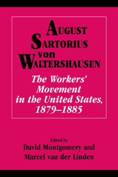 Paperback The Workers' Movement in the United States, 1879 1885 Book
