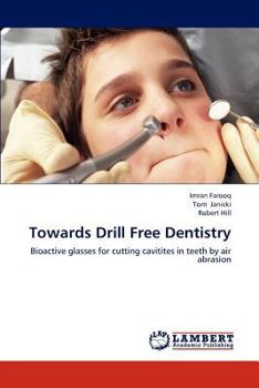 Paperback Towards Drill Free Dentistry Book