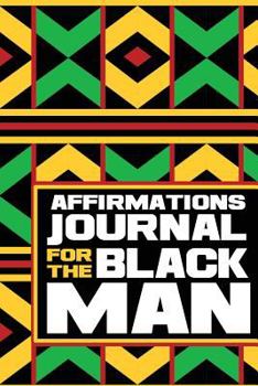 Paperback Affirmations Journal for the Black Man Book