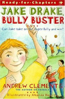 Paperback Jake Drake, Bully Buster : Ready-for-Chapters Book
