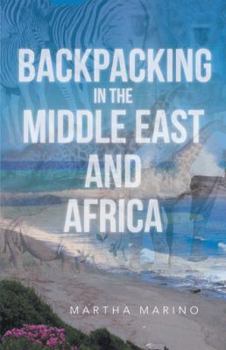 Paperback Backpacking in the Middle East and Africa Book