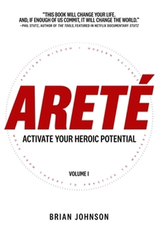 Hardcover Areté: Activate Your Heroic Potential Book