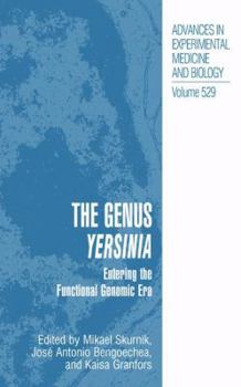 Paperback The Genus Yersinia: Entering the Functional Genomic Era Book