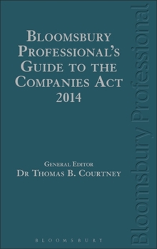 Hardcover Bloomsbury Professional's Guide to the Companies ACT 2014 Book