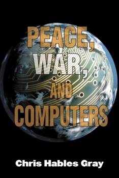 Paperback Peace, War, and Computers Book