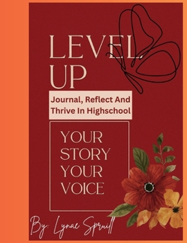 Paperback Level Up: Journal, Reflect & Thrive in Highool Book