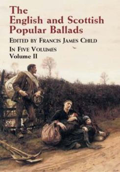 Paperback The English and Scottish Popular Ballads Volume 2 Book