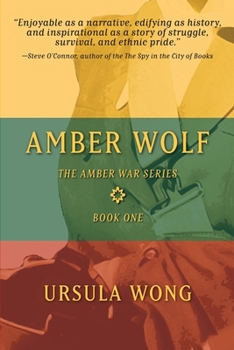 Amber Wolf - Book #1 of the Amber War