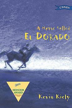 Paperback A Horse Called El Dorado Book