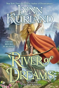 River of Dreams - Book #8 of the Nine Kingdoms