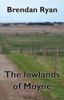 Paperback The lowlands of Moyne Book