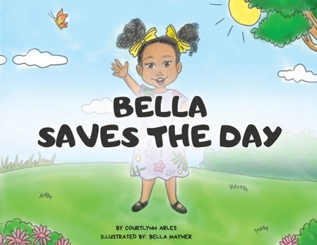Paperback Bella Saves the Day Book