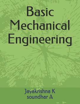 Paperback Basic Mechanical Engineering Book