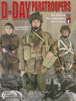 Hardcover D-Day Paratroopers: The British, the Canadian, the French Book