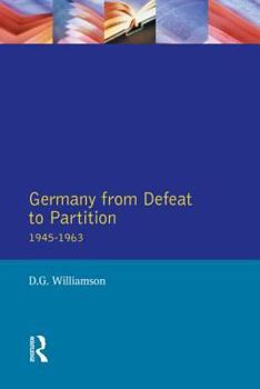 Paperback Germany from Defeat to Partition, 1945-1963 Book