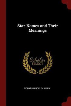 Paperback Star-Names and Their Meanings Book