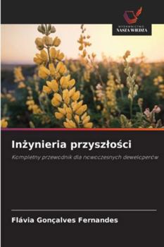 Inzynieria przyszlosci