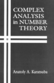 Hardcover Complex Analysis in Number Theory Book