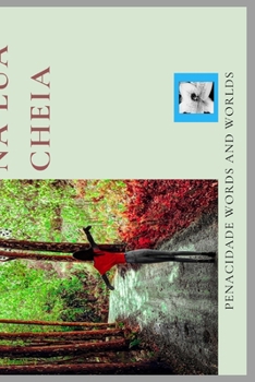 Paperback Amei-te na lua cheia [Portuguese] Book