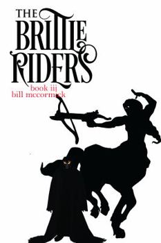 Paperback The Brittle Riders: Book Three Book