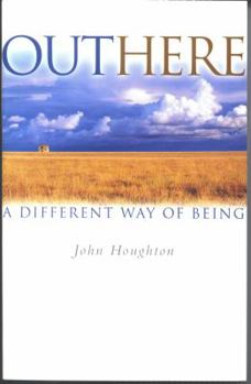 Paperback Outhere: A Differnet Way of Being Book