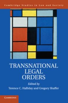 Transnational Legal Orders - Book  of the Cambridge Studies in Law and Society