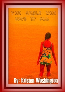 Paperback The Girls Who Have It All Book