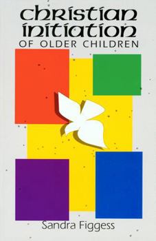 Paperback Christian Initiation of Older Children Book