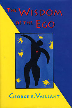 Paperback The Wisdom of the Ego Book