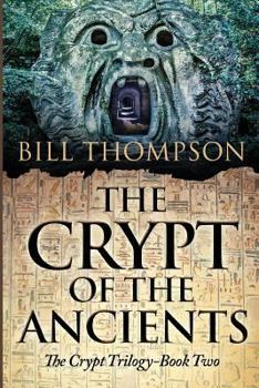 Paperback The Crypt of the Ancients Book