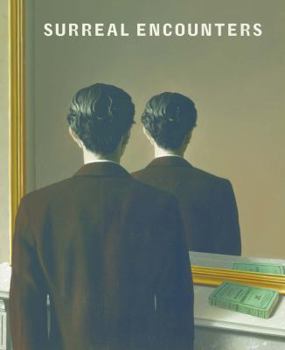 Paperback Surreal Encounters: Collecting the Marvellous Book