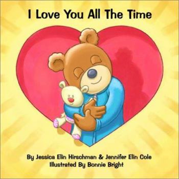 Paperback I Love You All the Time Book