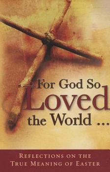 Paperback For God So Loved the World Book
