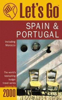 Paperback Let's Go 2000: Spain & Portugal Incl Morocco: The World's Bestselling Budget Travel Series Book