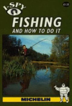 Michelin I Spy Fishing (Michelin I Spy)