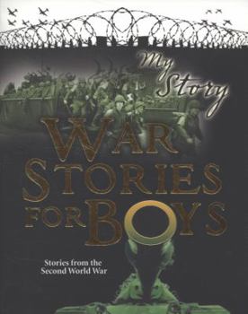 Paperback War Stories for Boys: Stories from the Second World War. Book