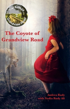 Paperback The Coyote of Grandview Road Book