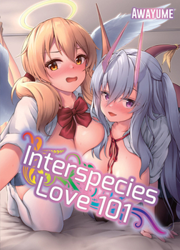 Paperback Interspecies Love 101 Book