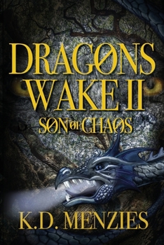 Paperback Dragon's Wake II: Son of Chaos Book