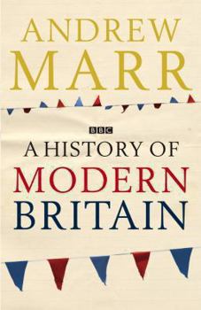 Hardcover A History of Modern Britain Book