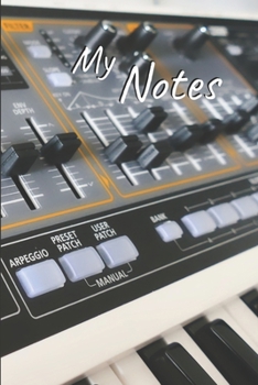 Paperback My Notes: Synth Notebook - Size 6"x 9", 100 Pages - Trend and Original - Convenient to rate Ideas Book